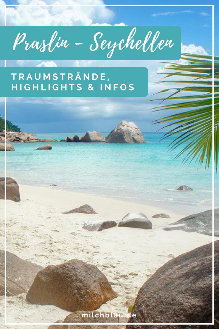 Praslin, Seychellen: Sehenswürdigkeiten, Traumstrände & Highlights